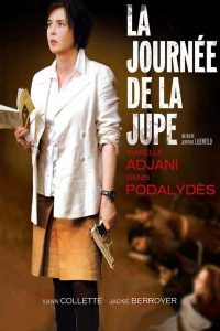 Affiche du film "La Journée de la jupe"