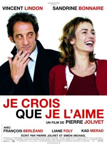 Affiche du film "Je crois que je l'aime"