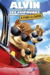 Affiche du film "Alvin et les Chipmunks 4 : À fond la caisse"