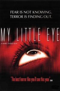 Affiche du film "My Little Eye"