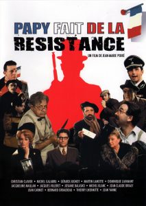 Affiche du film "Papy fait de la résistance"