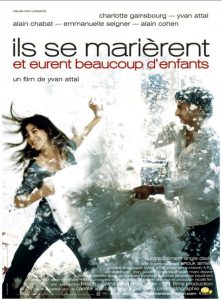 Affiche du film "Ils se marièrent et eurent beaucoup d'enfants"