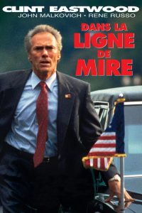 Affiche du film "Dans la ligne de mire"