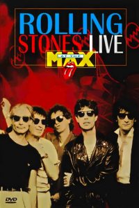 Affiche du film "The Rolling Stones: Live at the Max"
