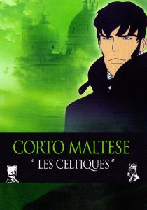 Affiche du film "Corto Maltese: Les Celtiques"