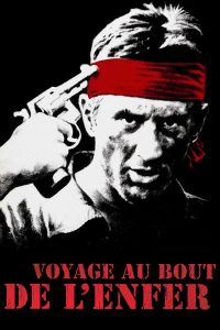 Affiche du film "Voyage au bout de l'enfer"