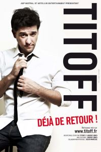 Affiche du film "Titoff - Déjà de retour !"