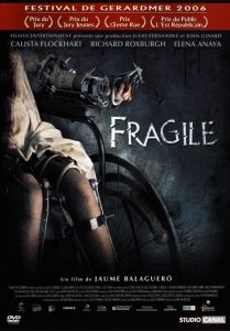 Affiche du film "Fragile"