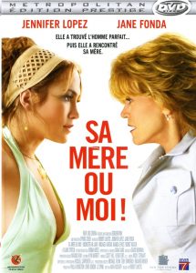 Affiche du film "Sa mère ou moi !"