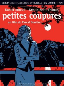 Affiche du film "Petites coupures"