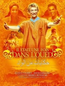 Affiche du film "Il Était Une Fois Dans l'Oued"