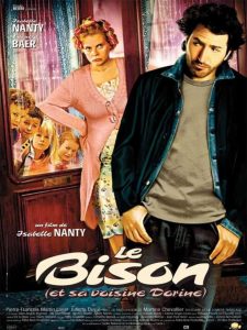 Affiche du film "Le Bison (et sa voisine Dorine)"