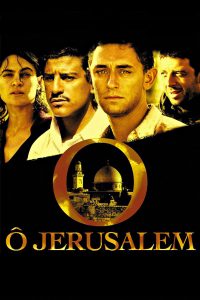 Affiche du film "Ô Jérusalem"