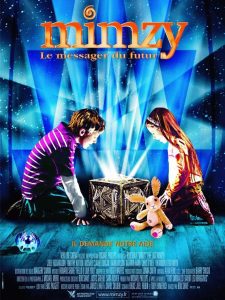 Affiche du film "Mimzy le messager du futur"