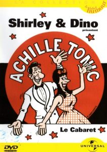 Affiche du film "Shirley et Dino - Achille Tonic"
