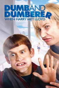 Affiche du film "Dumb & dumberer : quand Harry rencontra Lloyd"