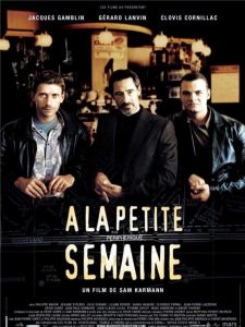 Affiche du film "À La petite semaine"