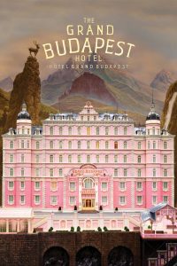 Affiche du film "The Grand Budapest Hotel"