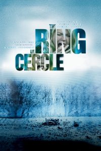 Affiche du film "Le Cercle : The Ring"