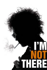 Affiche du film "I'm Not There."