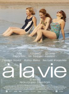 Affiche du film "À la vie"