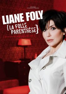 Affiche du film "Liane Foly la folle parenthèse"