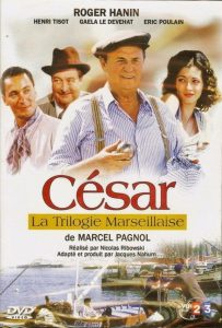 Affiche du film "La trilogie marseillaise: César"