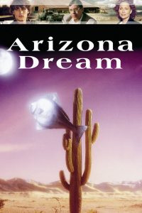 Affiche du film "Arizona Dream"