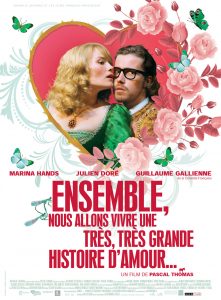 Affiche du film "Ensemble, nous allons vivre une très, très grande histoire d'amour..."