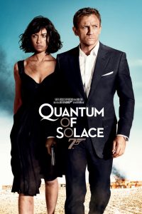 Affiche du film "Quantum of Solace"