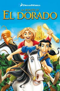 Affiche du film "La Route d'Eldorado"