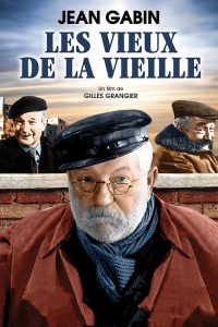 Affiche du film "Les vieux de la vieille"