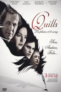 Affiche du film "Quills, la plume et le sang"