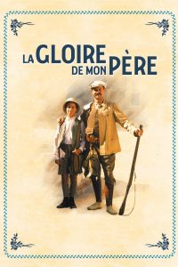 Affiche du film "La Gloire de mon Père"