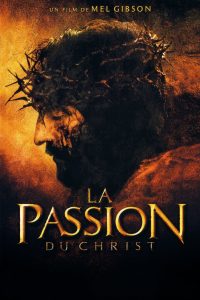 Affiche du film "La Passion du Christ"