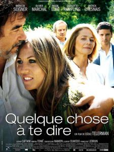 Affiche du film "Quelque chose à te dire"