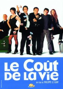 Affiche du film "Le Coût de la vie"