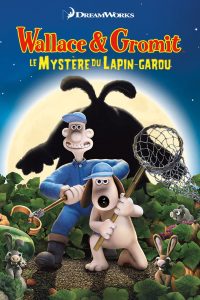 Affiche du film "Wallace & Gromit : Le Mystère du lapin-garou"