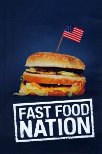 Affiche du film "Fast Food Nation"