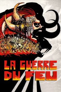 Affiche du film "La Guerre du feu"