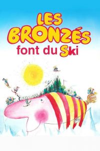 Affiche du film "Les Bronzés font du ski"