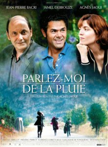 Affiche du film "Parlez-moi de la pluie"