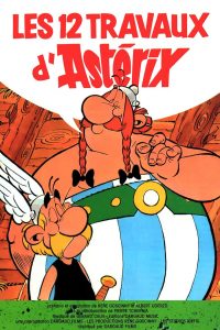 Affiche du film "Les 12 travaux d'Astérix"