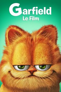 Affiche du film "Garfield, le film"