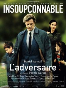 Affiche du film "L'Adversaire"