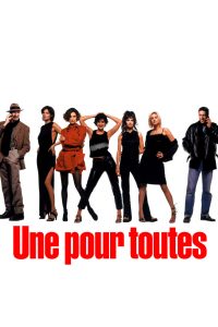 Affiche du film "Une pour toutes"