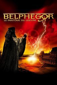 Affiche du film "Belphégor - Le fantôme du Louvre"