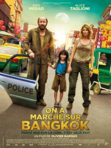Affiche du film "On a marché sur Bangkok"