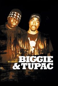 Affiche du film "Biggie & Tupac"