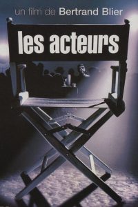 Affiche du film "Les Acteurs"